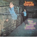 Larry Coryell - Real Great Escape / Vanguard Larry Coryell - Real Great Escape / Vanguard